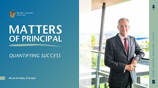 Matters of Principal  Quantifying Success [upl. by Newcomer]