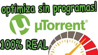 ACELERAR uTorrent AL MÁXIMO 100  SIN PROGRAMAS [upl. by Akamaozu]