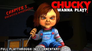 Chucky Wanna Play Cancelled Childs Play Game Full Playthrough [upl. by Ynattir824]