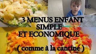 3 IDEES DE MENU POUR LE DEJEUNER DES ENFANTS UN PEU COMME A LA CANTINE [upl. by Nerw898]