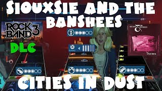 Siouxsie and the Banshees  Cities in Dust  Rock Band 3 DLC Expert Full Band December 28th 2010 [upl. by Yrovi956]