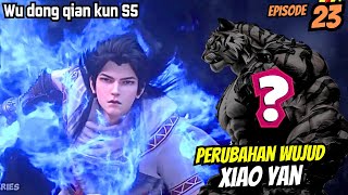 PERUBAHAN WUJUD XIAO YAN MACAN TERBANG [upl. by Krum791]