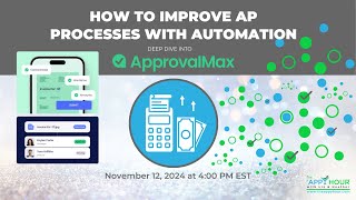 How to Improve AP Processes with Automation Deep Dive into ApprovalMax [upl. by Ahsem]