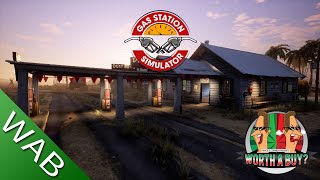 Gas Station Simulator Review  Brilliantly Terrible [upl. by Northrop]