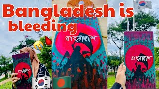 🇧🇩🇰🇷SAVE BANGLADESHI STUDENTS 🩸😭 [upl. by Sievert143]