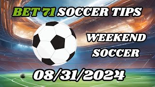 Soccer Picks and Predictions 83124 [upl. by Anelra534]