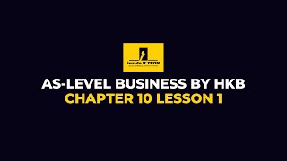 ASLevel Business  Chapter 10 Lesson 1 [upl. by Lyndsey785]