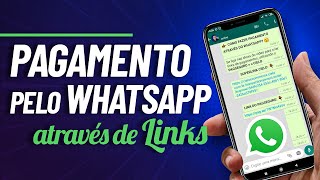 COMO FAZER PAGAMENTOS ATRAVÉS DO WHATSAPP É POSSÍVEL DESCUBRA [upl. by Lyckman]