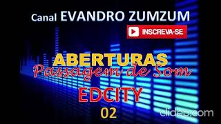 Edcity ABERTURA SHOW [upl. by Kreager999]