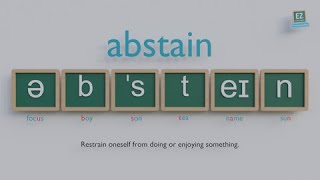 How to pronounce Abstain [upl. by Yemirej]