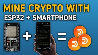 Duino coin mining  How to mine duino coin using esp32 and smartphone android [upl. by Ettelimay379]