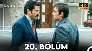 Karadayı 20 Bölüm 4K [upl. by Lilly]