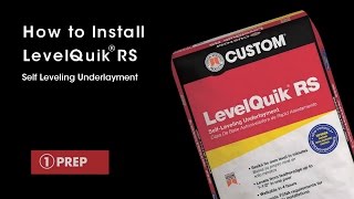 How to Install LevelQuik RS SelfLeveling Underlayment [upl. by Zeba]