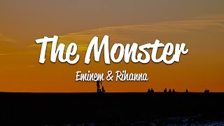 Eminem  The Monster Lyrics ft Rihanna [upl. by Nitneuq723]