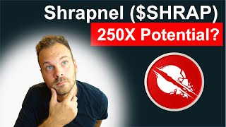 Shrapnel SHRAP Token explained  250X Potential [upl. by Anez]