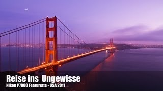 Reise ins Ungewisse  USA South West  Nikon P7000 Featurette  HD 720p [upl. by Idoux]