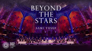 ​samiyusuf  Beyond the Stars Full Concert  Live [upl. by Goeselt]