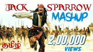 Captain Jack Sparrow tamil mashup 2018  Tribute to Captain Jack Sparrow Fans [upl. by Hopfinger]