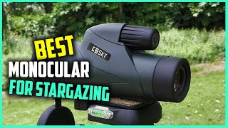 Top 5 Best Monocular for Stargazing Review in 2023  Which One Should You Buy [upl. by Georgena]