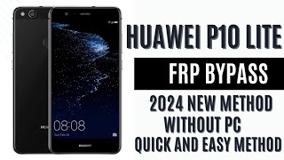 Huawei P10 Lite WASLO3T FRP Google bypass Without PC NEW METHOD 2024 Quick and easy [upl. by Manfred210]