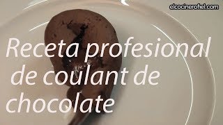 RECETA PROFESIONAL DE COULANT DE CHOCOLATE [upl. by Poppo]