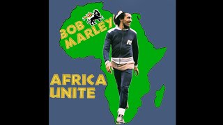 Africa Unite  Bob Marley [upl. by Guntar]