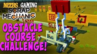 Scrap Mechanic  Obstacle Course Challenge [upl. by Nuahsyd]