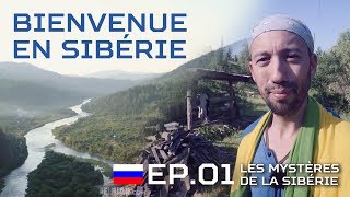 Bienvenue en Sibérie  EP01  Les mystères de la Sibérie [upl. by Joaquin]