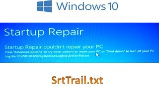 Cómo arreglar Windows 10  Srt SrtTrailtxt  sin formatear equipo Solución [upl. by Daniella163]