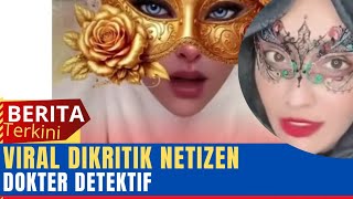 Viral Dikatain Netizen Dokter Detektif [upl. by Krasner]