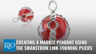 Creating A Marble Pendant Using the Swanstrom LinkForming Pliers [upl. by Edgardo526]