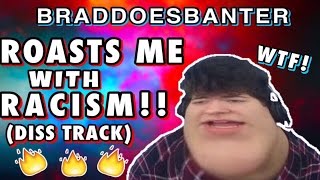 D4NNY  RACISM BradDoesBanter Response [upl. by Dhumma]