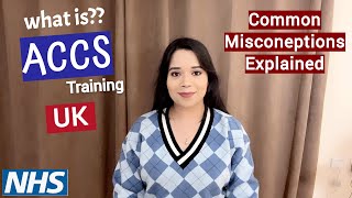 What is ACCS Training in UK  Explained [upl. by Isaak]