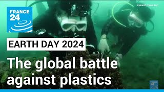 Earth Day 2024 The global battle against plastics • FRANCE 24 English [upl. by Adriena594]