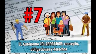 ¿Qué es el autónomo colaborador y cuales son sus derechos [upl. by Aseyt]