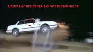 Ghost Car Accidents Caught on Tape  Real Scary Videos  Do Not watch Alone [upl. by Prosperus780]