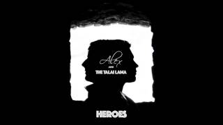 Måns Zelmerlöw  Heroes Alex and The Talai Lama Remix [upl. by Legir489]