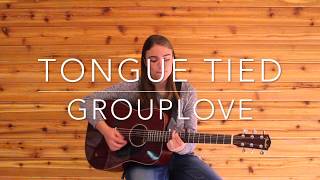 Tongue Tied Grouplove Cover [upl. by Yliah]