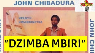 BantuMelodies John Chibadura amp The Tembo Brothers  Dzimba Mbiri [upl. by Godderd]