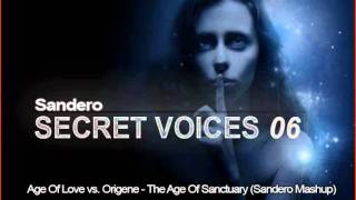 Age Of Love vs Origene  The Age Of Sanctuary Sandero Mashup [upl. by Asilegna345]