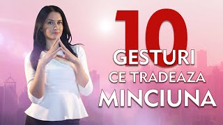 10 gesturi ce tradeaza minciuna  Mioara Țârulescu [upl. by Toscano284]