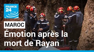 Maroc  forte émotion après la mort de Rayan le petit garçon tombé dans un puits • FRANCE 24 [upl. by Cnut]