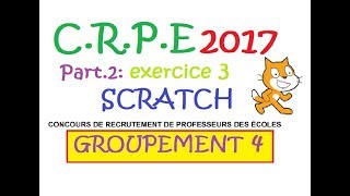 corrigé CRPE 2017 groupement 4Maths partie 2 exercice 3 scratch [upl. by Kinnie]