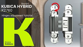 Tutorial di regolazione Cerniera a scomparsa KUBICA HYBRID K2760 [upl. by Sterner]