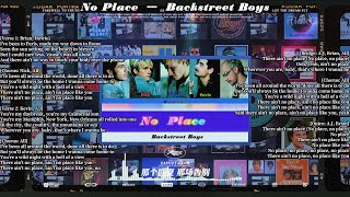 No Place ━ Backstreet Boys Lyrics  Greatest Hits Golden Oldies but Goodies 31 [upl. by Alvarez]