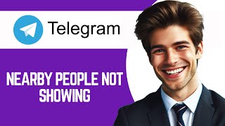 How to FIX Nearby People Not Showing on Telegram [upl. by Sillert]