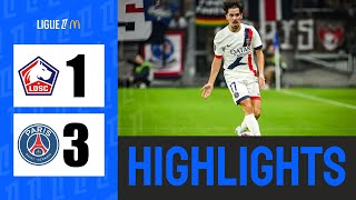 Lille vs PSG 1  3  Highlights  Ligue 1 20242025 [upl. by Ettenim]