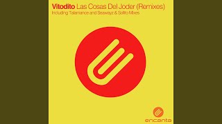 Las Cosas Del Joder Talamanca Vocal Remix [upl. by Yrrek935]