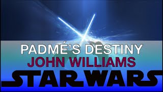 John Williams  Padmés Destiny Star Wars Sheet Music [upl. by Lucchesi]