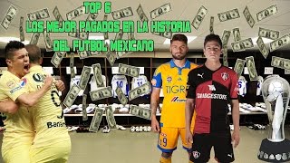 Top 6Futbolistas mejor pagados en la Historia del Fútbol MexicanoEne 2016 [upl. by Nugesulo632]